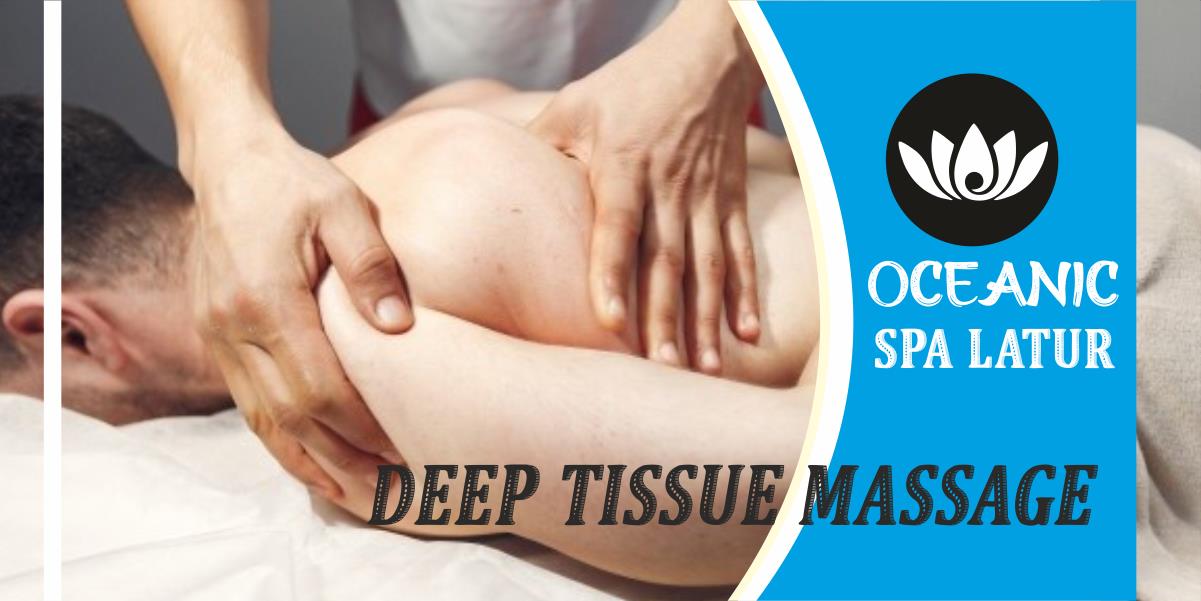 Deep Tissue Massage in Latur